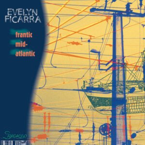 Evelyn Ficarra 'Frantic Mid-Atlantic'
