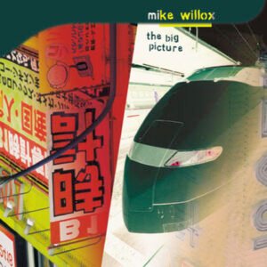 Mike Willox 'The Big Picture'