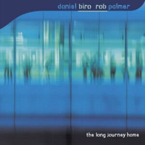 Daniel Biro and Rob Palmer 'The Long Journey Home'