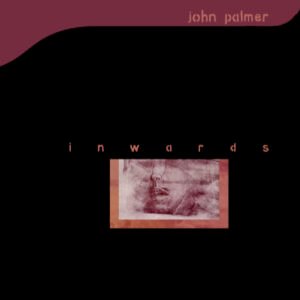 John Palmer 'Inwards'